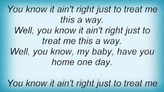 Eric Clapton - It Ain&#39;t Right Lyrics