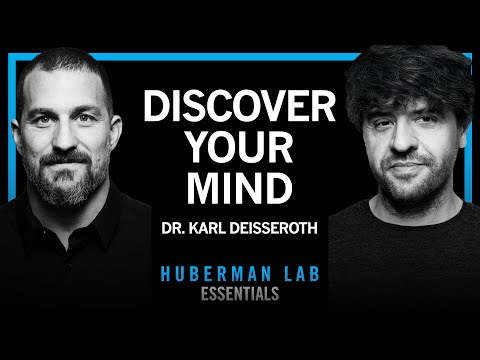 @hubermanlab - "Essentials: Understanding & Healing the Mind | Dr. Karl Deisseroth"