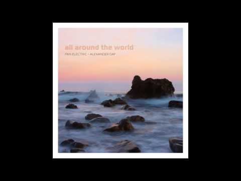 Pan Electric & Alexander Daf - Ghosts Laid To Rest [All Around The World] / Tempest Recordings