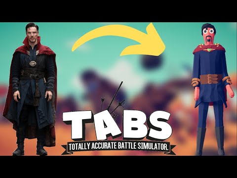 How to make Doctor Strange in TABS