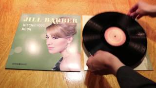 Mischievous Moon (Jill Barber) - Vinyl Unboxing