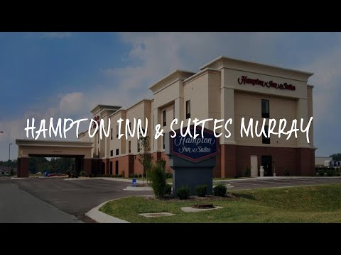 Hampton Inn & Suites Murray Review - Murray , United States of America