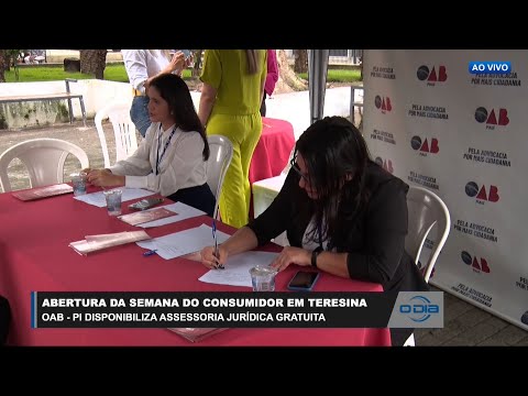 OAB - PI disponibiliza assessoria jurídica gratuita na Semana do Consumidor em Teresina 14 03 2023