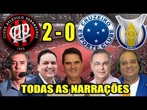 Todas as narrações - Atlético-PR 2 x 0 Cruzeiro/ Brasileirão 2018