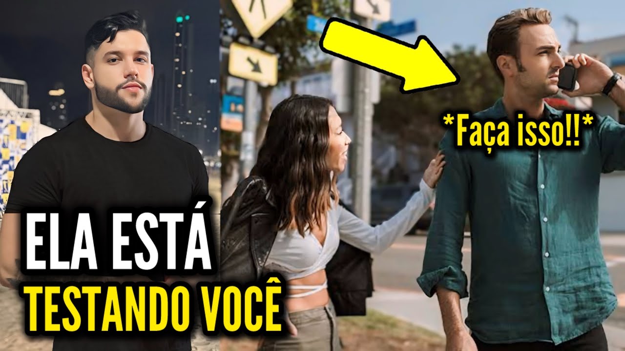 3 Formas Ocultas que Mulheres TESTAM VOCÊ (e você nem percebe)