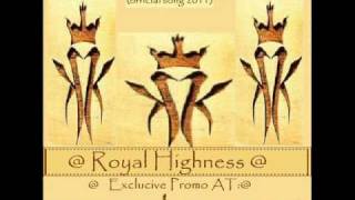 AXTiPiToS MC & DJ ANGELO - Royal Highness @ (official song 2011)