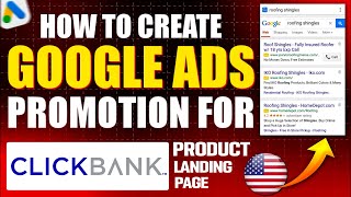 How to Create Google Ads Promotion for Clickbank Products Landing Page in USA