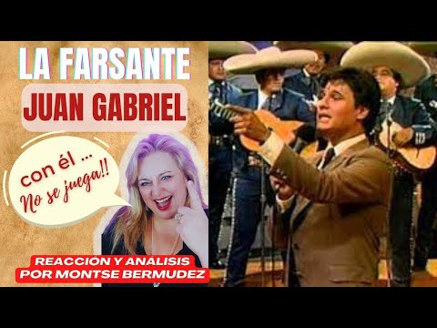 Juan Gabriel | The Frasante | Reaction and Analysis by Montse Bermúdez