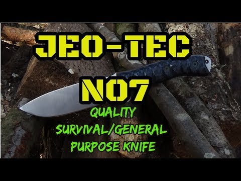 JEO-TEC No7 - Excellent All Around Knife