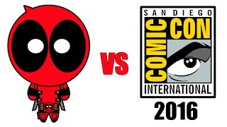 Deadpool vs Comic-Con 2016