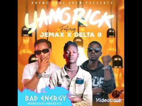 Yang Rick ft Jemax x Delta 9 #Bad_Energy_Produced_by_ Gugo Beats