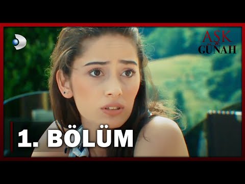 Aşk ve Günah - 1. Bölüm - FULL BÖLÜM
