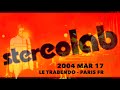 STEREOLAB 2004-03-17 PARIS FR (enregistrement audio complet concert)