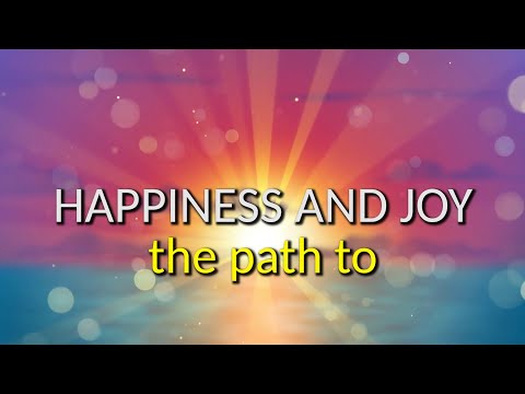 (PART 11) Within You is the Power - THE SECRET POWER OF THE UNIVERSE - HAPPINESS AND JOY