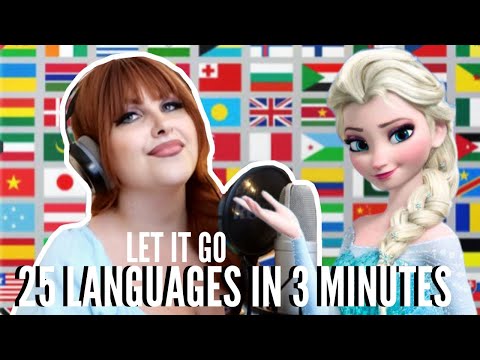 25 LANGUAGES IN 3 MINUTES - Let It Go - Frozen |Cover Sarah Schwab| #multilingual