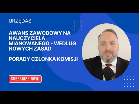 Awans zawodowy nauczyciela po nowemu - Mianowanie. WSZYSTKO co musisz wiedzieć + porady eksperta.