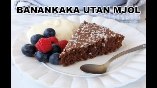 Banankaka utan mjöl, recept, baka, chokladkaka