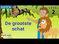 The Greatest Treasure: Learn Dutch with subtitles - Story for Children 