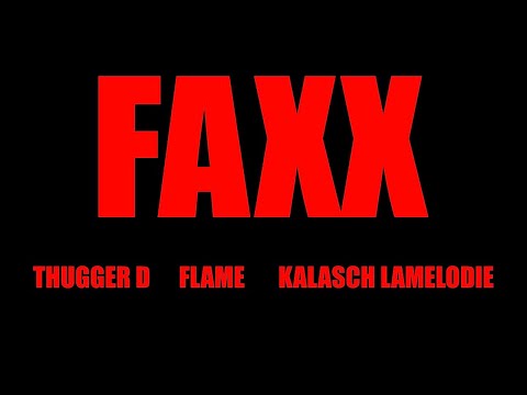 THUGGER D X FLVME X KALASH LAMELO - FAXX (OFFICIAL - VIDEO) 