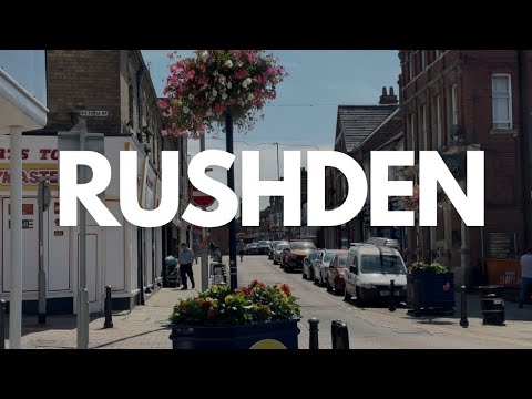 Rushden – A Town of Tradition, Transformation, and Timeless Charm (UK, England)