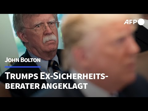 Trumps früherer Sicherheitsberater Bolton angeklagt | AFP