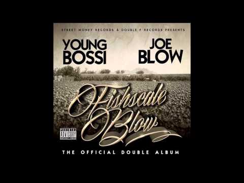 Joe Blow & Young Bossi   It's The Mob Feat  Rell