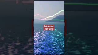 Download lagu Story Wa Naik Kapal Laut Music Iklim - Bukan Aku Tak Cinta 🎶🫰🫶💔 mp3