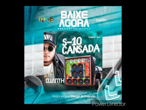 CD S10 Cansada De Grajaú Ma (VL 2) / Dj Duarth Inigualável