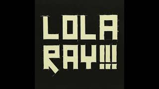 Lola Ray!!! - I Will Make You Mine (Extended)