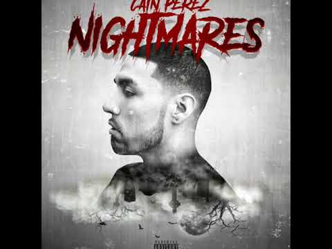 Cain Perez - Nightmares