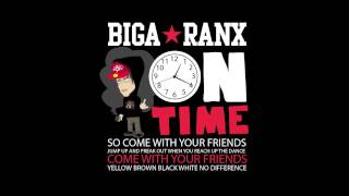Biga*Ranx - On time OFFICIAL
