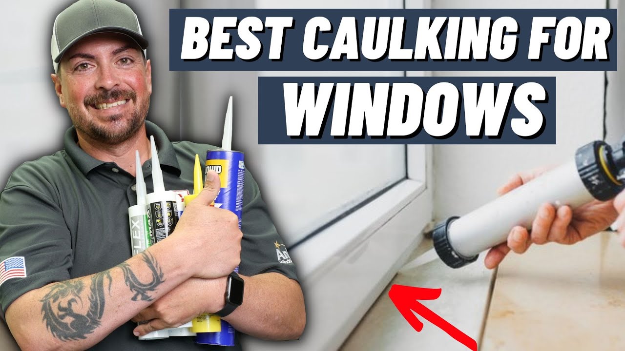 What is the best caulk to use around windows? Wiki REF