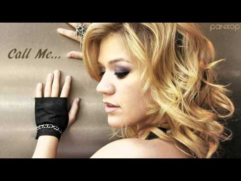 Call Me - Kelly Clarkson