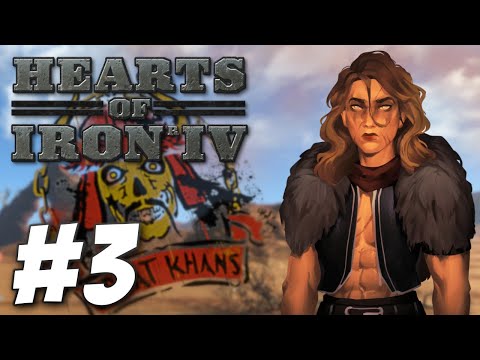 HoI4: Old World Blues - The TRUE Khans! (Part 3)