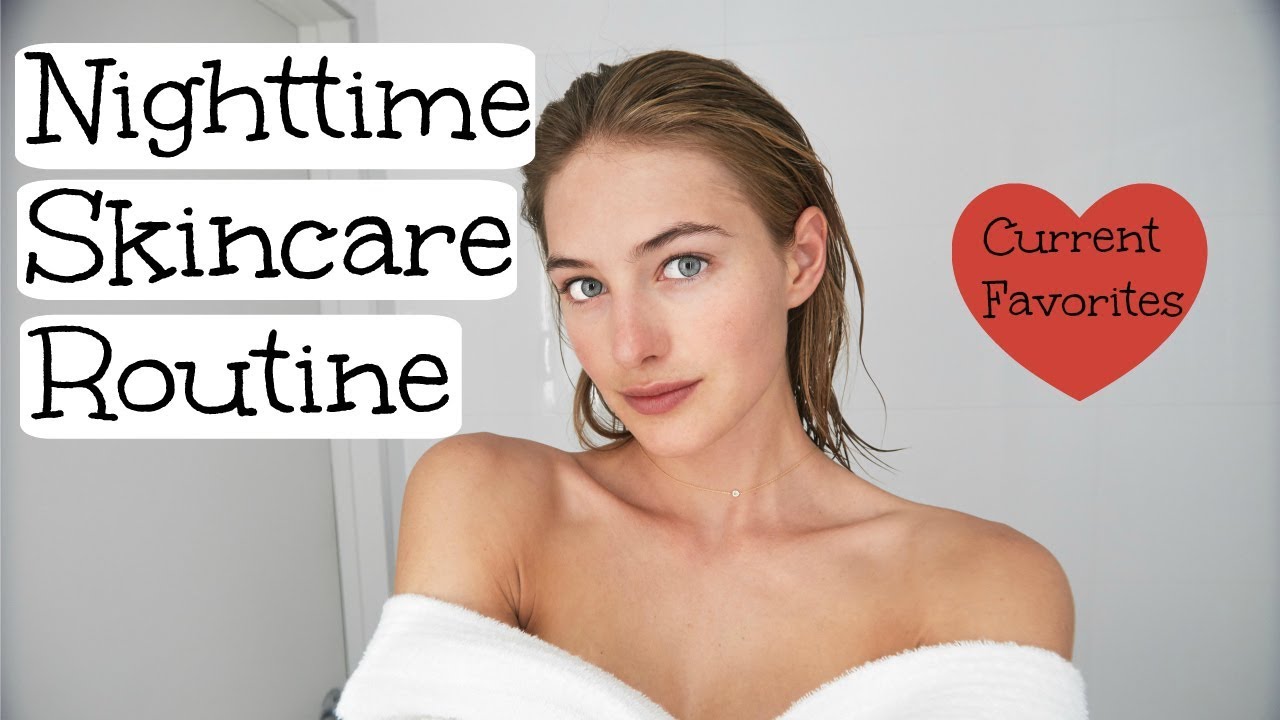 Nighttime skincare routine