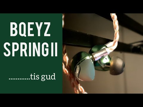 [B] Review: BQEYZ Spring 2 - ............tis gud