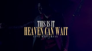 HEAVEN CAN WAIT [THIS IS IT VERSION] - Michael Jackson 