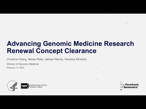 Concept Clearance: RFA Renewal:  Advancing Genomic Medicine Research - Christine Chang