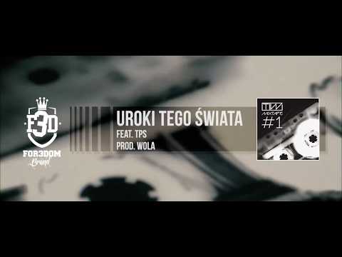 TiW: Mixtape #1 - Uroki tego świata feat. TPS prod. WOLA