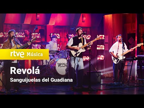 Sanguijuelas del Guadiana - "Revolá" (La Revuelta - 2025)
