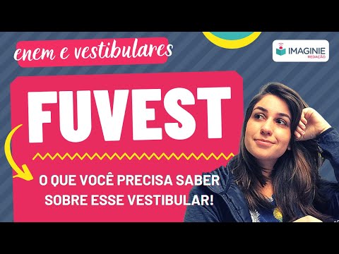 FUVEST: entenda como funciona o vestibular para entrar na USP - Imaginie