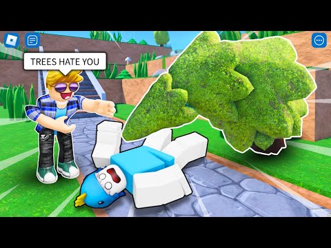 TREES HATE YOU🌲in ROBLOX with FRIENDS (All stages)