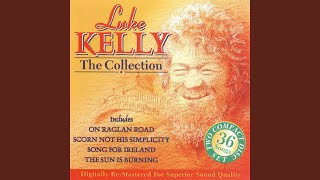 Scorn Not His Simplicity by Luke Kelly