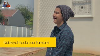 Download lagu Nabiyyal Huda Laa Tansani - Syakir Daulay mp3 Download lagu Nabiyyal Huda Laa Tansani - Syakir Daulay mp3