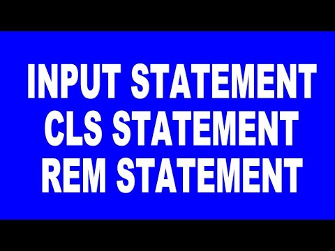 Input Statement Cls Statement Rem Statement In Basic