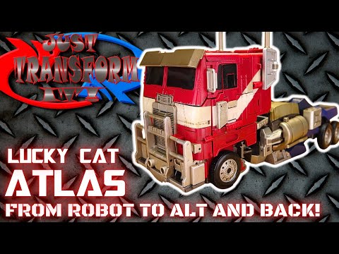 JUST TRANSFORM IT!: Lucky Cat Atlas (RotB Optimus Prime)