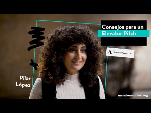 ¿Qué es un elevator pitch y cómo hacerlo? | #MaratonEmpleo