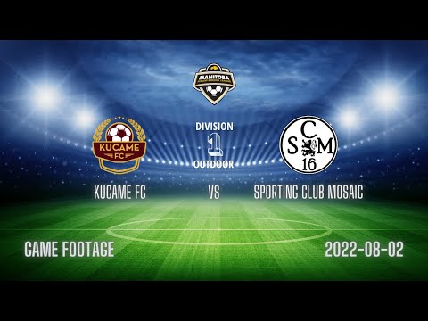 Kucame FC vs Sporting Club Mosaic - 2022-8-2