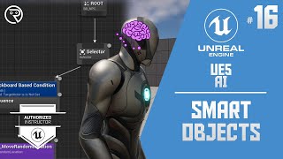 Unreal Engine 5 Tutorial -  AI Part 16: Smart Objects