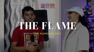 THE FLAME | DUET VERSION | Mr and Mrs Don Petok Cover